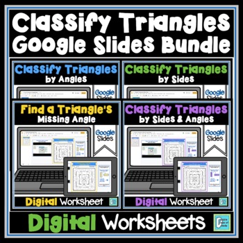 Preview of Classifying Triangles Worksheet BUNDLE | Digital Resources | Google Slides