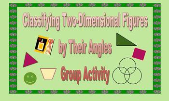 Preview of Classifying Two-Dimensional Shapes by Their Angles - Small Group Activity