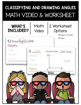 Preview of 4.G.1: Classifying and Drawing Angles Math Video and Worksheet