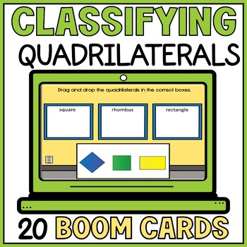 Preview of Classifying and Sorting Quadrilaterals - 2D Shapes Attributes Boom Cards