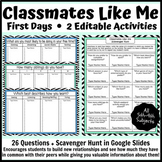 Classmates Like Me + Scavenger Hunt- get to know peers