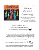 We Are Grateful Otsaliheliga Classroom & Activity Guide