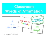 Classroom Affirmations- In This Classroom... Posters