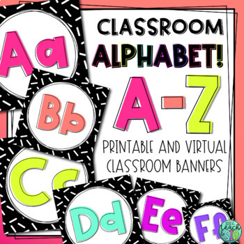 Classroom Alphabet Banners/Posters | Printable and Digital by Teach and Sip