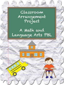 Preview of Classroom Arrangement PBL for Math and Language Arts