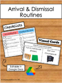 Classroom Arrival & Dismissal Routine Checklists/Visual Ca