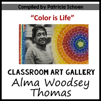Preview of Classroom Art Gallery - Alma Woodsey Thomas, Abstract Expressionist