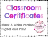 Classroom Awards/Certificates--PDF (Black & White)