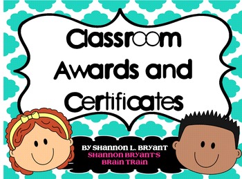 Preview of Classroom Awards and End of the Year Certificates