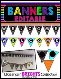 Classroom BRIGHTS Welcome Banner {Editable}