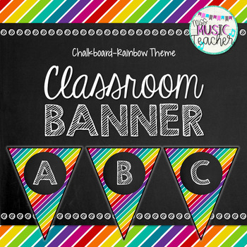 Classroom Banner: Chalkboard Rainbow Theme by Miss Music Teacher