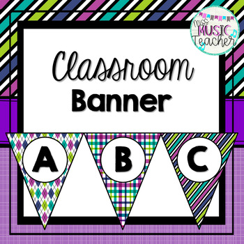 Classroom Banner: Purple, Teal, Green & Blue Patterns By Miss Music Teacher