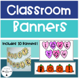 Classroom Banners Bundle