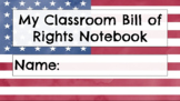 Classroom Bill of RIghts Google Slides Notebook