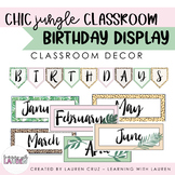 Classroom Birthday Display - Chic Jungle Theme