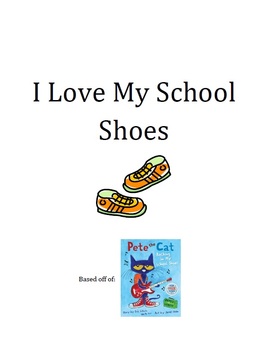 Classroom Book: I Love My School Shoes by Bezziev | TPT