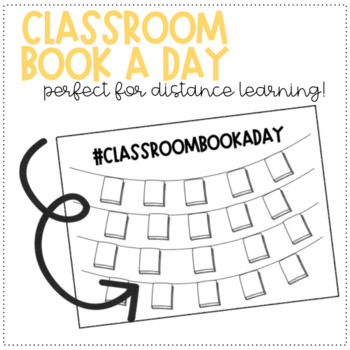 Preview of Classroom Book a Day! Perfect for Distance Learning!