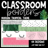 Classroom Borders {Modern Tropical Theme}