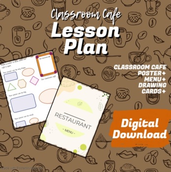 Preview of Classroom Cafe | ESL Foods and Drinks Lesson Plan