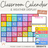 Classroom Calendar | BRIGHTS | Pocket Chart and Standard Size