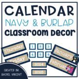 Classroom Calendar Set - Navy and Burlap Classroom Decor