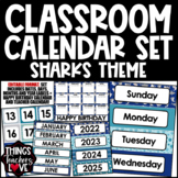 Classroom Calendar Template Set with Dates/Days/Months/Years - SHARK WEEK SHARKS