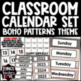 Classroom Calendar Templates Set with Dates/Days/Months/Years - BOHO PATTERNS 06
