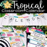 Classroom Calendar Wall Editable Tropical Classroom Decor