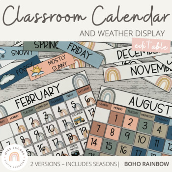 Preview of Modern BOHO RAINBOW Classroom Calendar & Weather Display | Editable Neutral