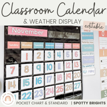 Preview of Classroom Calendar and Weather Display | SPOTTY BRIGHTS