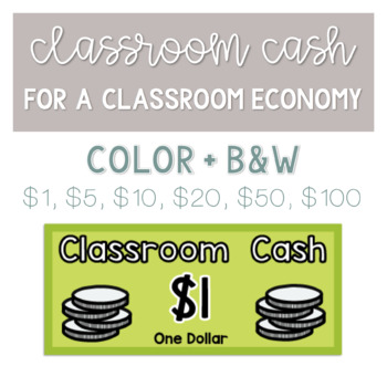 Preview of Classroom Cash - Money for a Classroom Economy