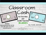 Classroom Cash- BLANK BILLS