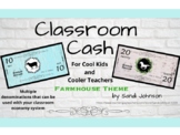 Classroom Cash- Farmhouse Theme