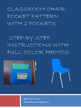 Classroom Chair Pocket Sewing Pattern By Lisa Parnello Tpt