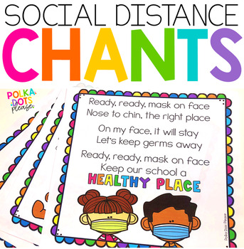 Preview of Classroom Chants | Social Distance & Masks