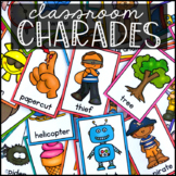 Classroom Charades - Brain Breaks and Classroom Management Game