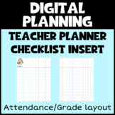 Attendance/Grades Classroom Checklist (Digital Planner Drop-in)