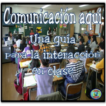 Preview of Classroom Communication Guidelines - La guía para comunicación en la clase