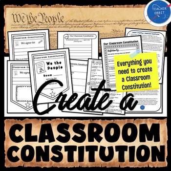 Preview of Classroom Constitution Create Class Rules with Students Back to School Activity