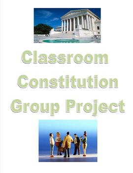 Preview of Classroom Constitution Group Project