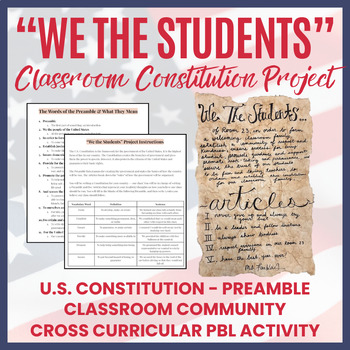 Preview of Classroom Constitution Project Activity (Constitution Day, Preamble)