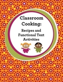 Cooking: Recipes & Functional Text Activities
