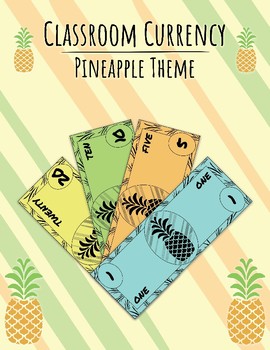 Preview of *Classroom Currency, Economy, Money, Cash: Pineapple Theme