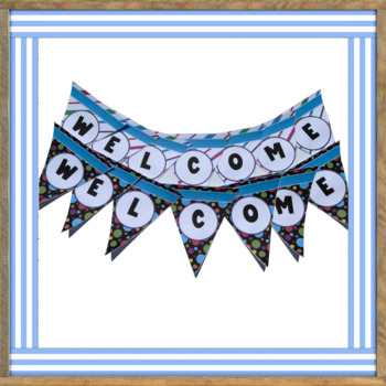 Classroom Decor Assorted Welcome Banners | TpT