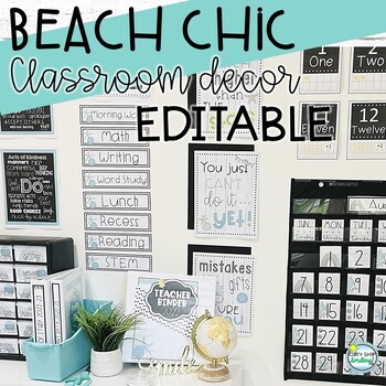 Preview of Classroom Decor Beach Theme EDITABLE Bundle Calming  Chic Academic Posters Too