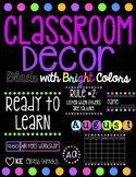 Classroom Decor- Black with Bright Colors