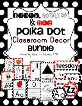 Preview of Classroom Decor Bundle - Black, White & Red Polka Dot