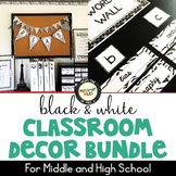 Black and White Classroom Decor Bundle