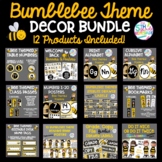 Classroom Decor Bundle BumbleBee Bee Theme- 12 Products Included