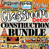Classroom Decor Bundle CONSTRUCTION Theme
